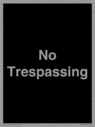 no-trespassing~